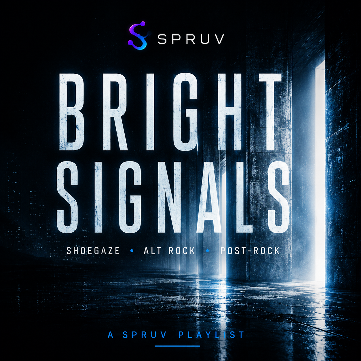 Bright Signals playlist cover